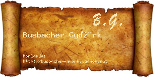 Busbacher Györk névjegykártya